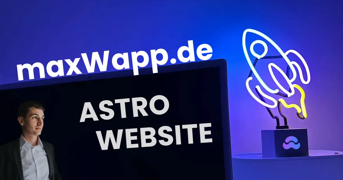 Astro Website mit maxWapp Branding auf Bildschirm und Raketen-Symbol